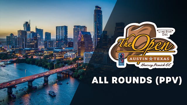 All Rounds (Non Sub PPV) | 2023 The Open at Austin
