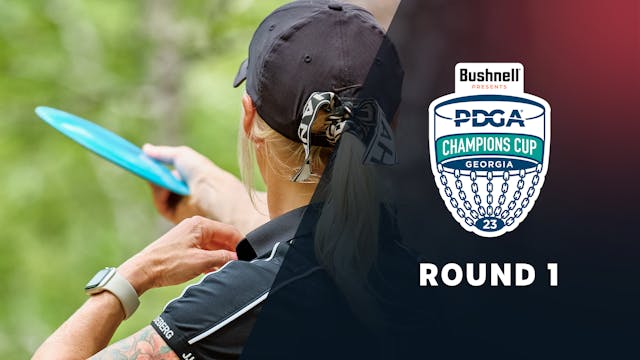 Round 1, FPO | 2023 PDGA Champions Cup