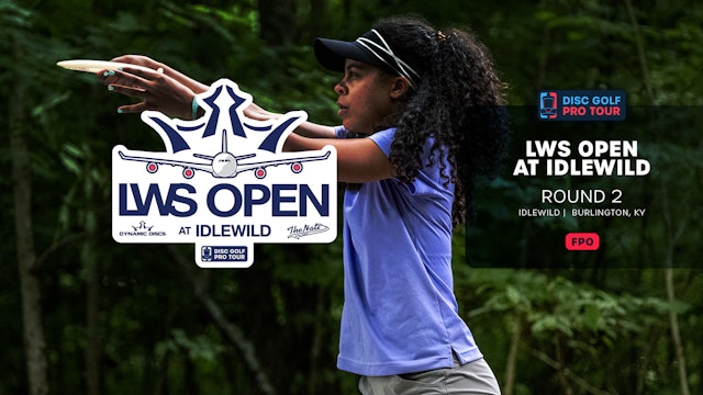 Round 2, FPO, Back 9 | LWS Open at Idlewild