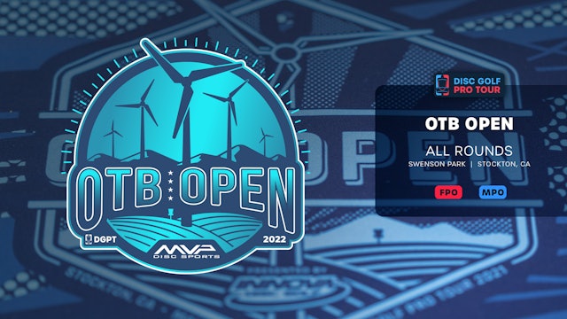 All Rounds (Non Sub PPV) | 2022 OTB Open