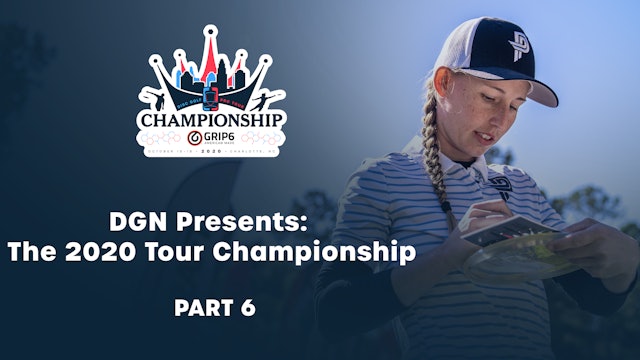 2020 Disc Golf Tour Championship - Part 6 of 9