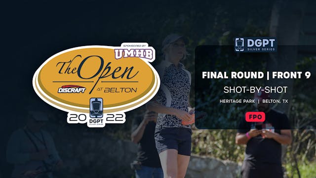 Final Round, Front 9 | FPO Shot-by-Sh...