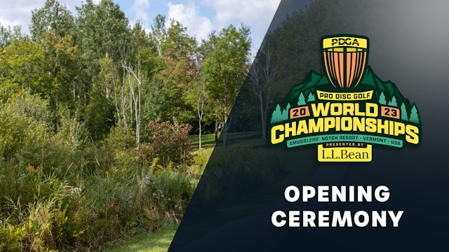 Opening Ceremony || 2023 PDGA Worlds presented by L.L.Bean