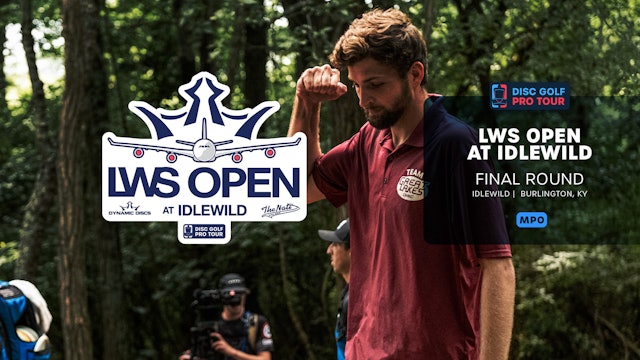 Final Round, Front 9, MPO | LWS Open at Idlewild