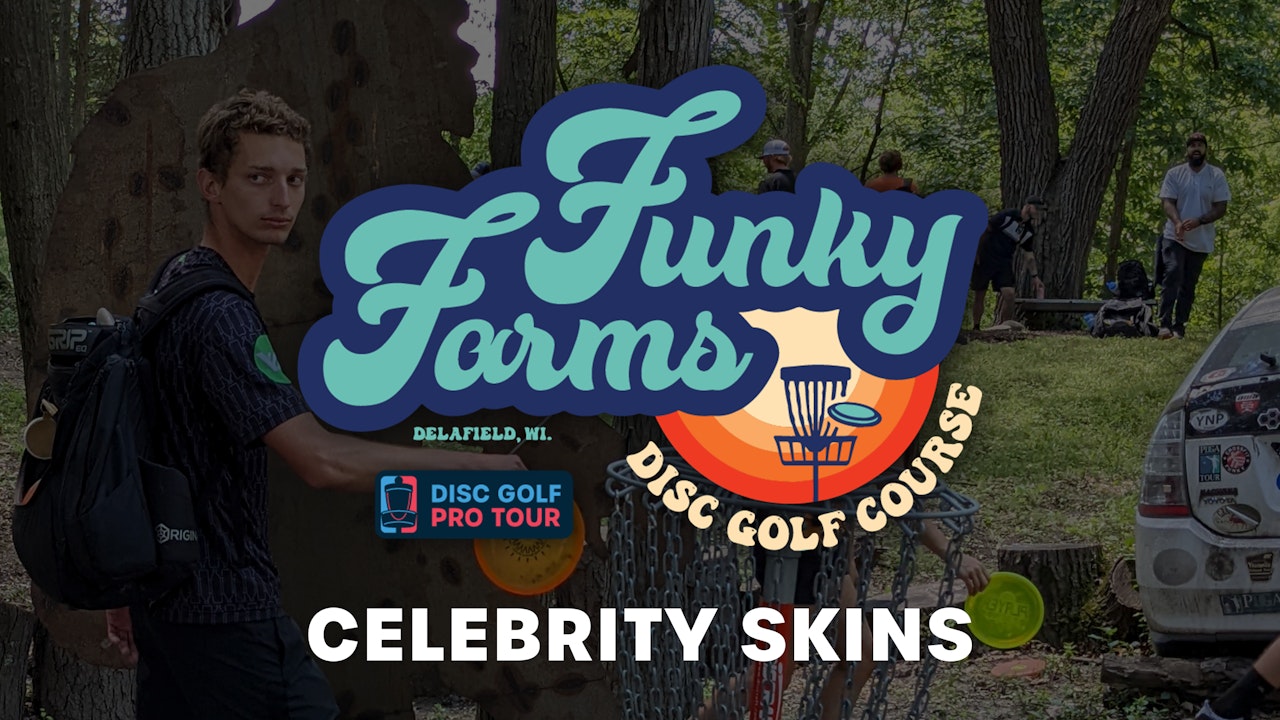 Funky Farms hosts Celebrity Skins