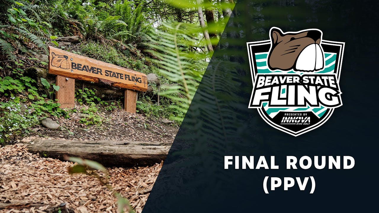 Final Round (Non Sub PPV) | Beaver State Fling