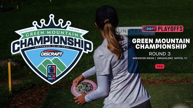 Round 3, FPO | Green Mountain Championship