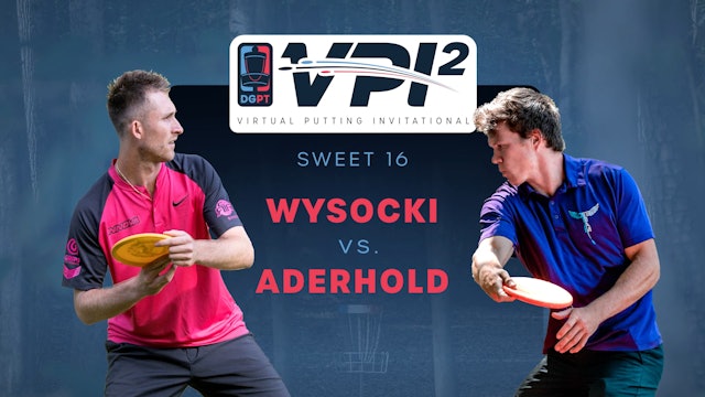 Ricky Wysocki vs Ezra Aderhold | VPI2 | SWEET 16