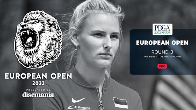 Round 3, FPO, Front 9 | European Open