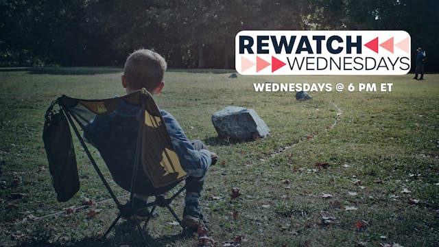 ReWatch Wednesday