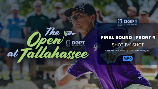 Final Round, Front 9 | MPO Shot-by-Shot Coverage | Open at Tallahassee