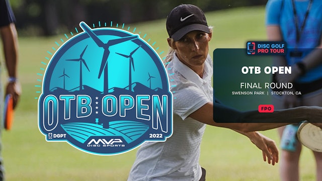 Final Round, Back 9, FPO | OTB Open