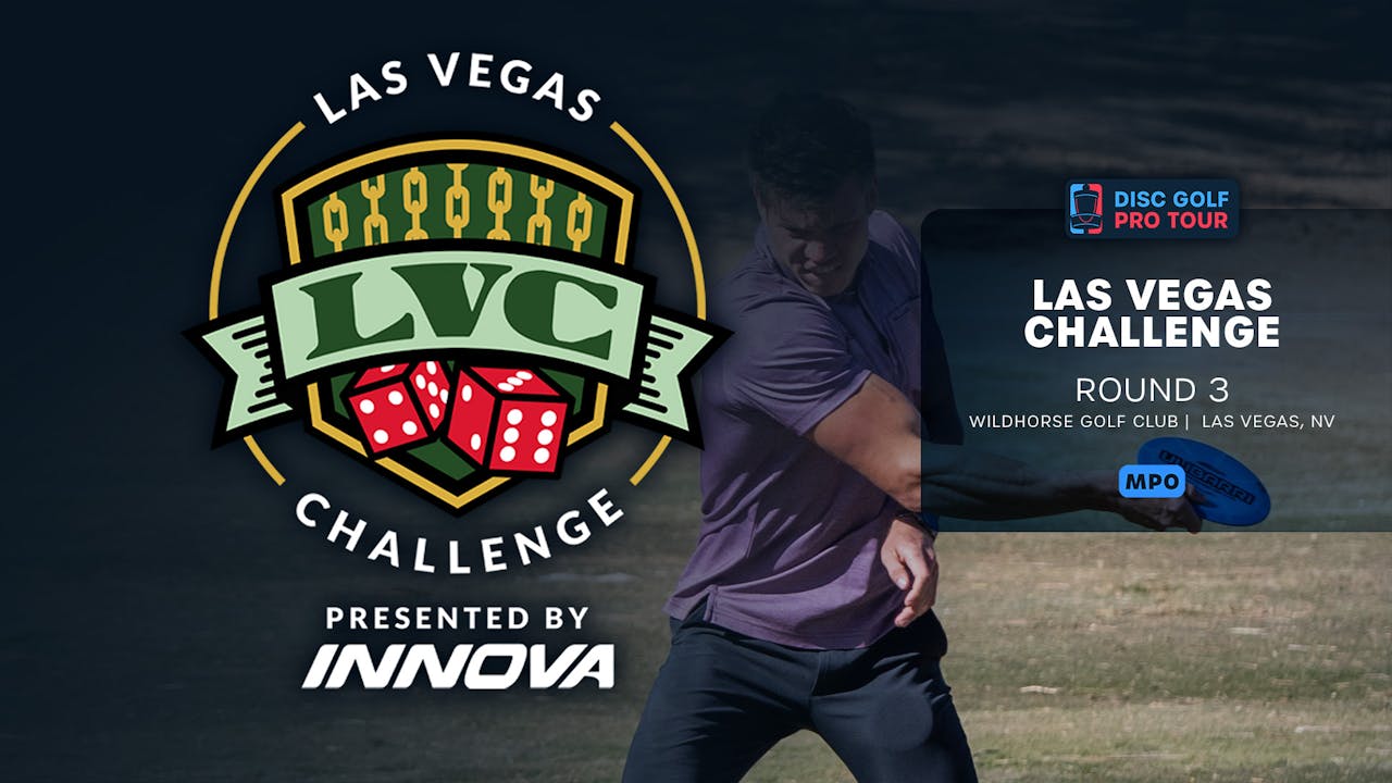 Round 3, MPO, Front 9 Las Vegas Challenge Disc Golf Network