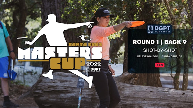 Round 1, Back 9 | FPO Shot-by-Shot Coverage | Masters Cup