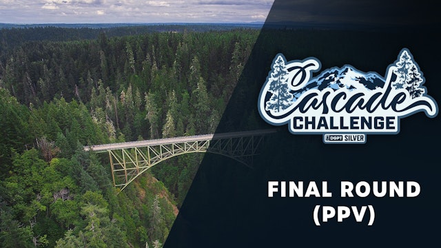 Final Round (Non Sub PPV) | Cascade Challenge