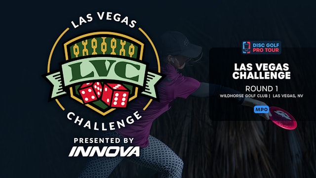 Round 1, FPO | Las Vegas Challenge