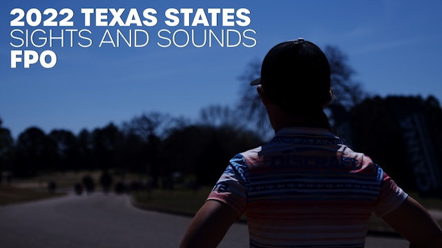FPO Sights & Sounds | 2022 Texas States