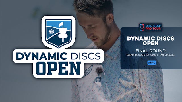 Final Round, MPO | Dynamic Disc Open