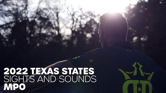 MPO Sights & Sounds | 2022 Texas States