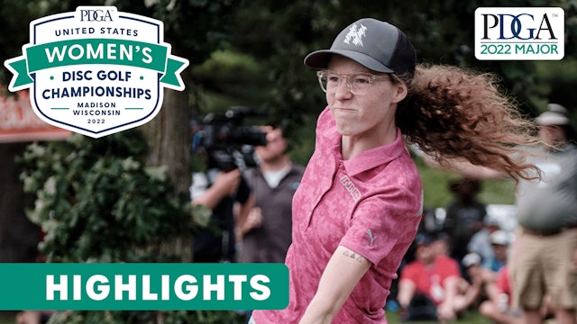 Hailey King Highlights | 2022 United States Women's Disc Golf Championships