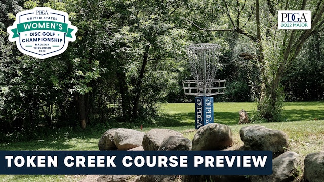 Token Creek Course Preview | U.S. Women's Disc Golf Championships