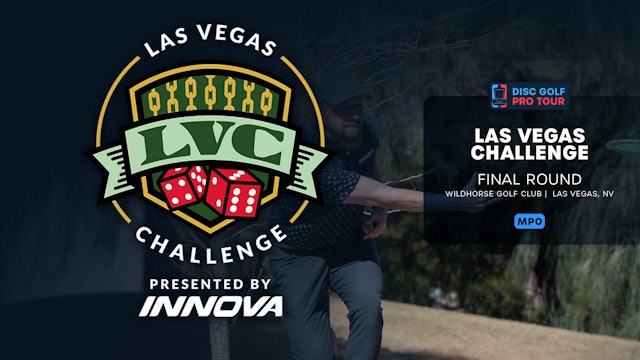 Final Round, MPO | Las Vegas Challenge  