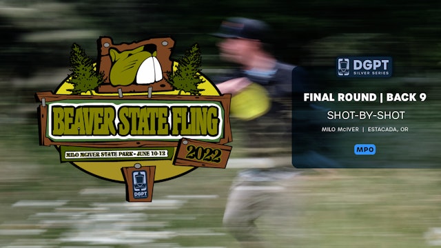 Final Round, Back 9 | MPO Shot-by-Shot Coverage | Beaver State Fling