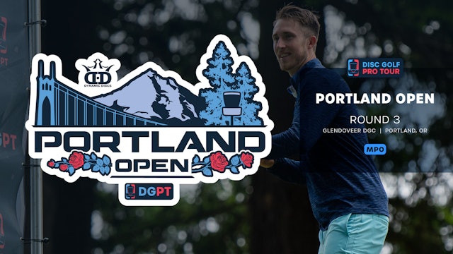 Round 3, Front 9, MPO | Portland Open