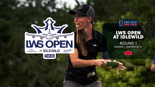 Round 1, Back 9, FPO | LWS Open at Idlewild