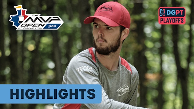 Round 1 Highlights, MPO | MVP Open at Maple Hill