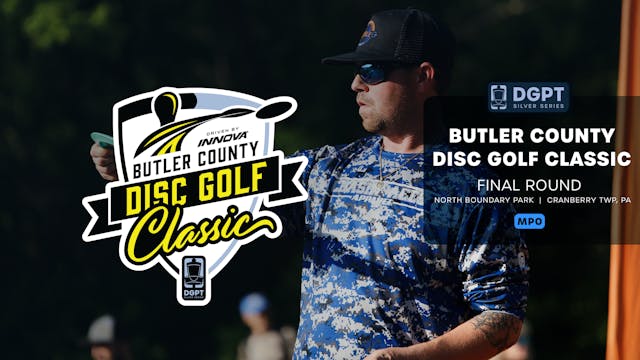Final Round, MPO | Butler County Disc Golf Classic