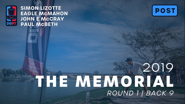 2019 Memorial Post Produced - MPO Round 1 | Front 9 