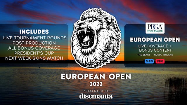 LIVE COVERAGE + BONUS CONTENT | 2022 European Open