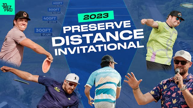 2023 Preserve Distance Invitational