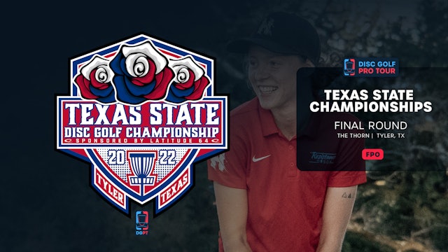 Final Round, FPO | Texas State Championships
