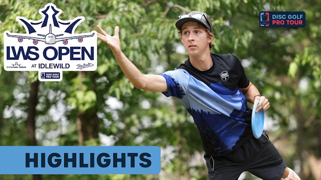 Round 1 Highlights, MPO | 2022 LWS Open at Idlewild