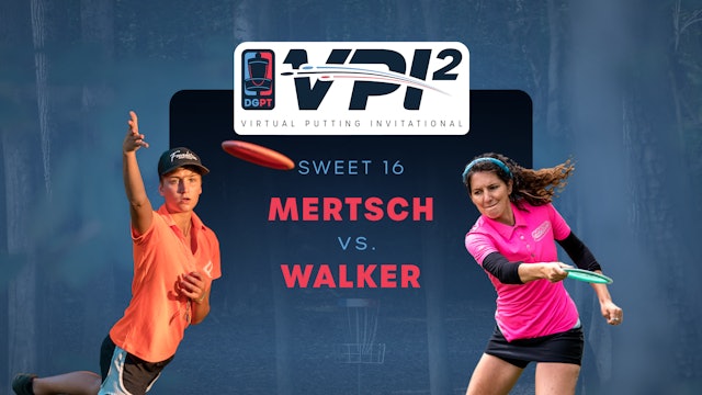 Kat Mertsch vs Madison Walker | VPI2 | SWEET 16