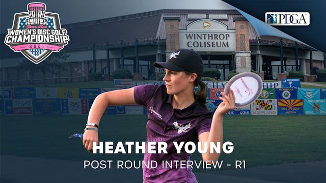 TPWDGC Round 1 - Post Round Interview - Heather Young
