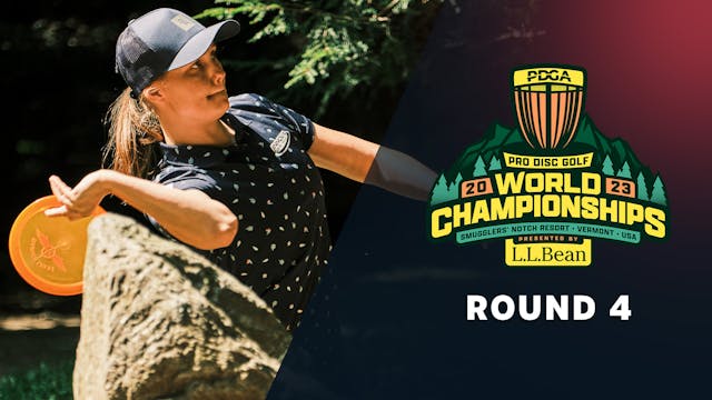 Round 4, FPO | 2023 PDGA Worlds presented by L.L.Bean