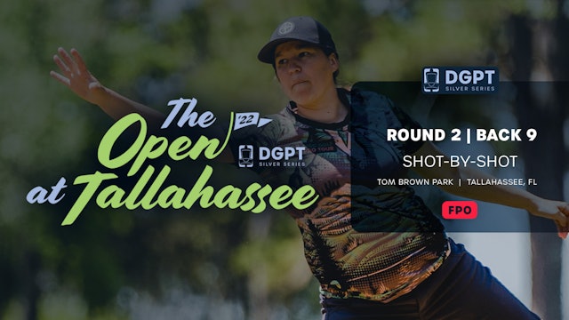 Round 2, Back 9 | FPO Shot-by-Shot Coverage | Open at Tallahassee