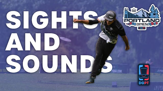 Sights and Sounds | Portland Open Pre...