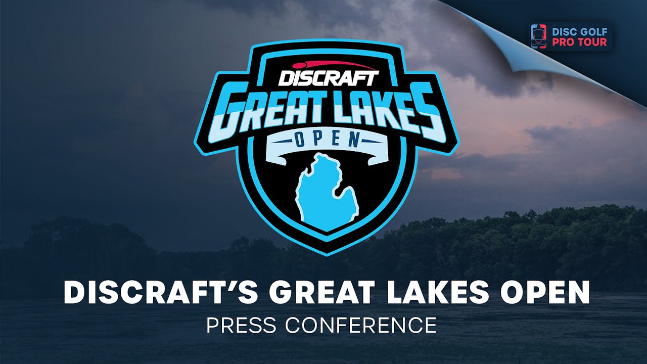 Press Conference Discraft's Great Lakes Open 2021 Disc Golf Network