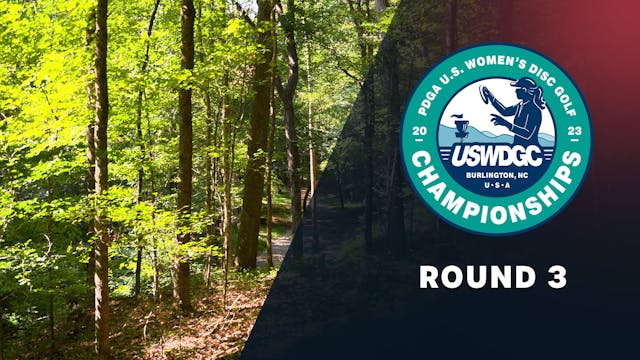Round 3 | 2023 United States Women's Championships