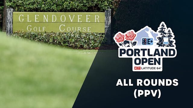 All Rounds (Non Sub PPV) |  2023 Portland Open