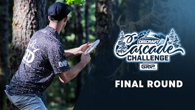 Final Round, MPO | 2023 Cascade Challenge