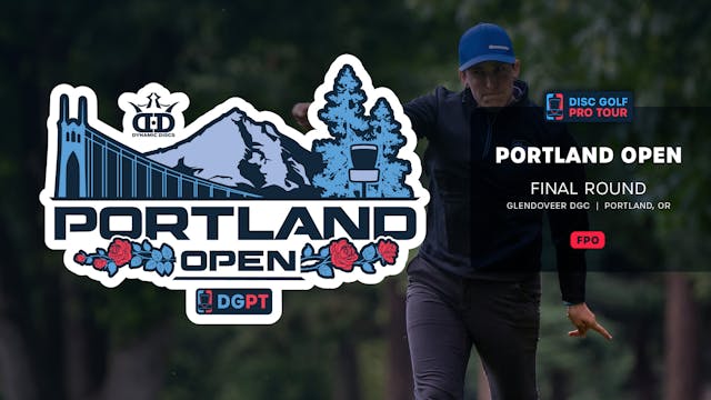 Final Round, FPO | Portland Open