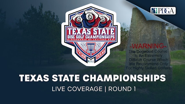 Round 1 - Part 1 | Texas State Championships presented by Latitude64