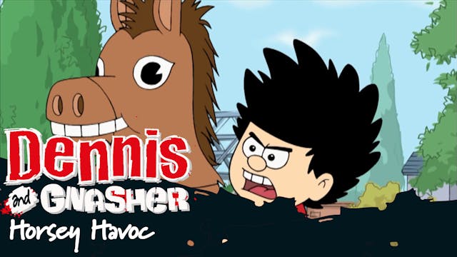 Dennis the Menace and Gnasher - Horse...