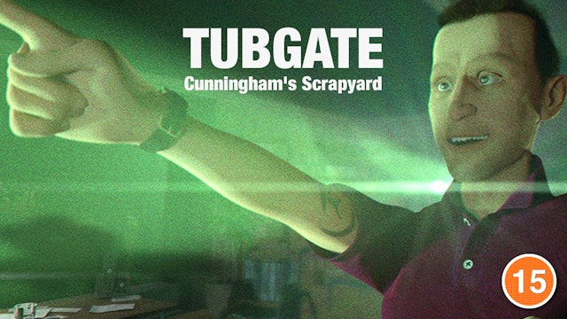 Tubgate: Cunningham's Scrap