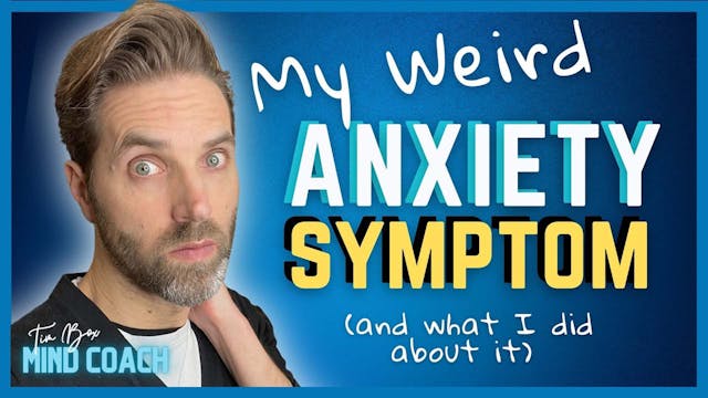 My Weird Anxiety Symptom And What I D...
